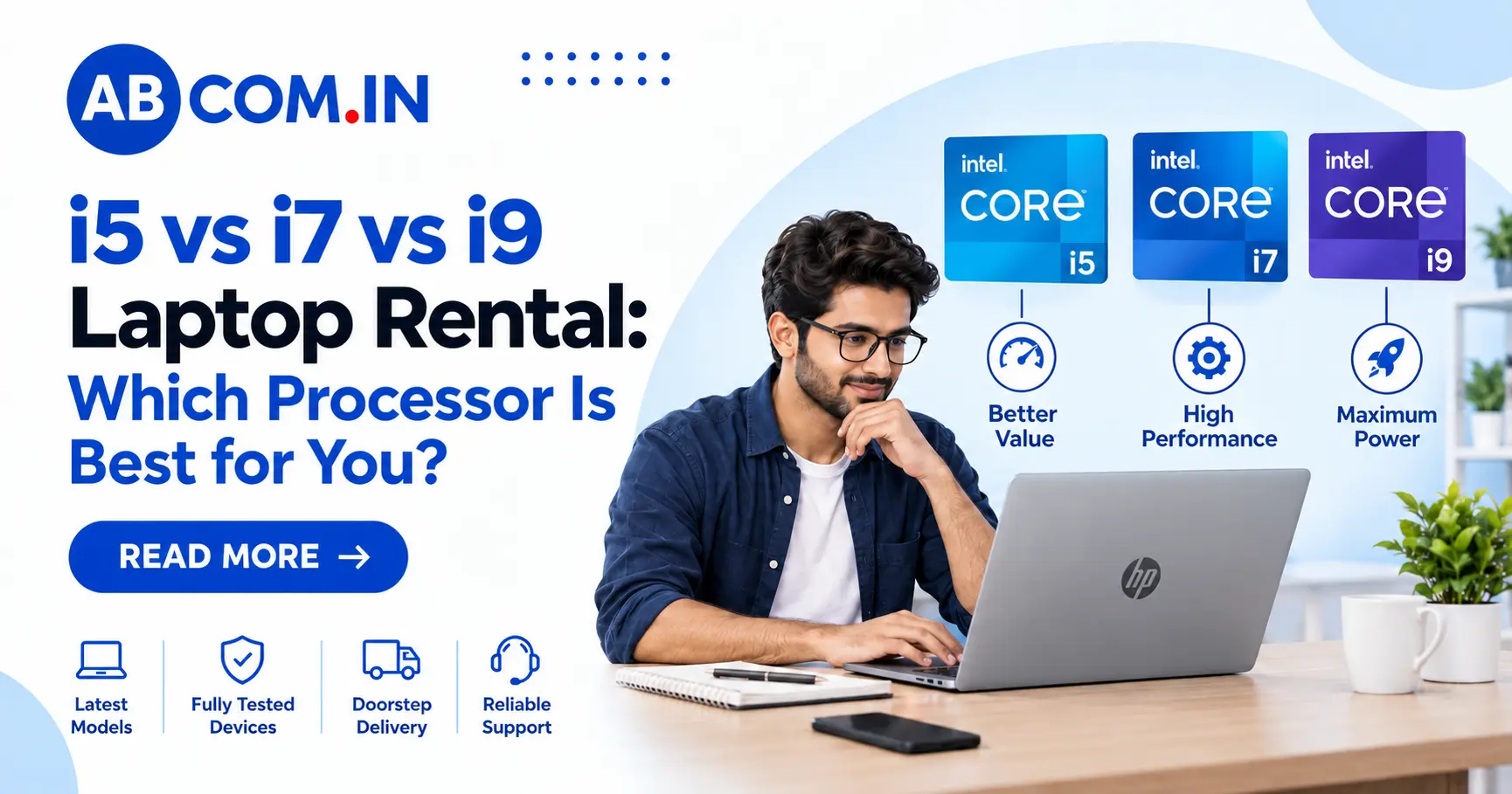 i5 vs i7 vs i9 Laptop Rental: Which Processor Is Best for You?